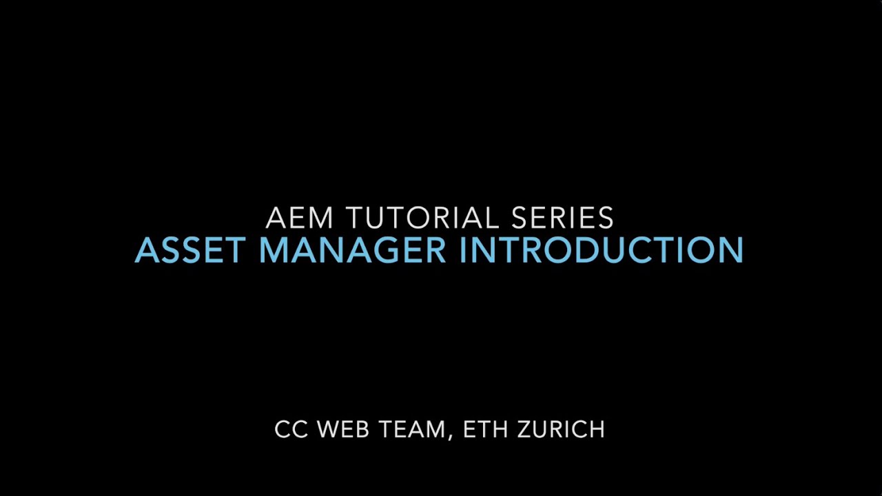 AEM Asset manager introduction