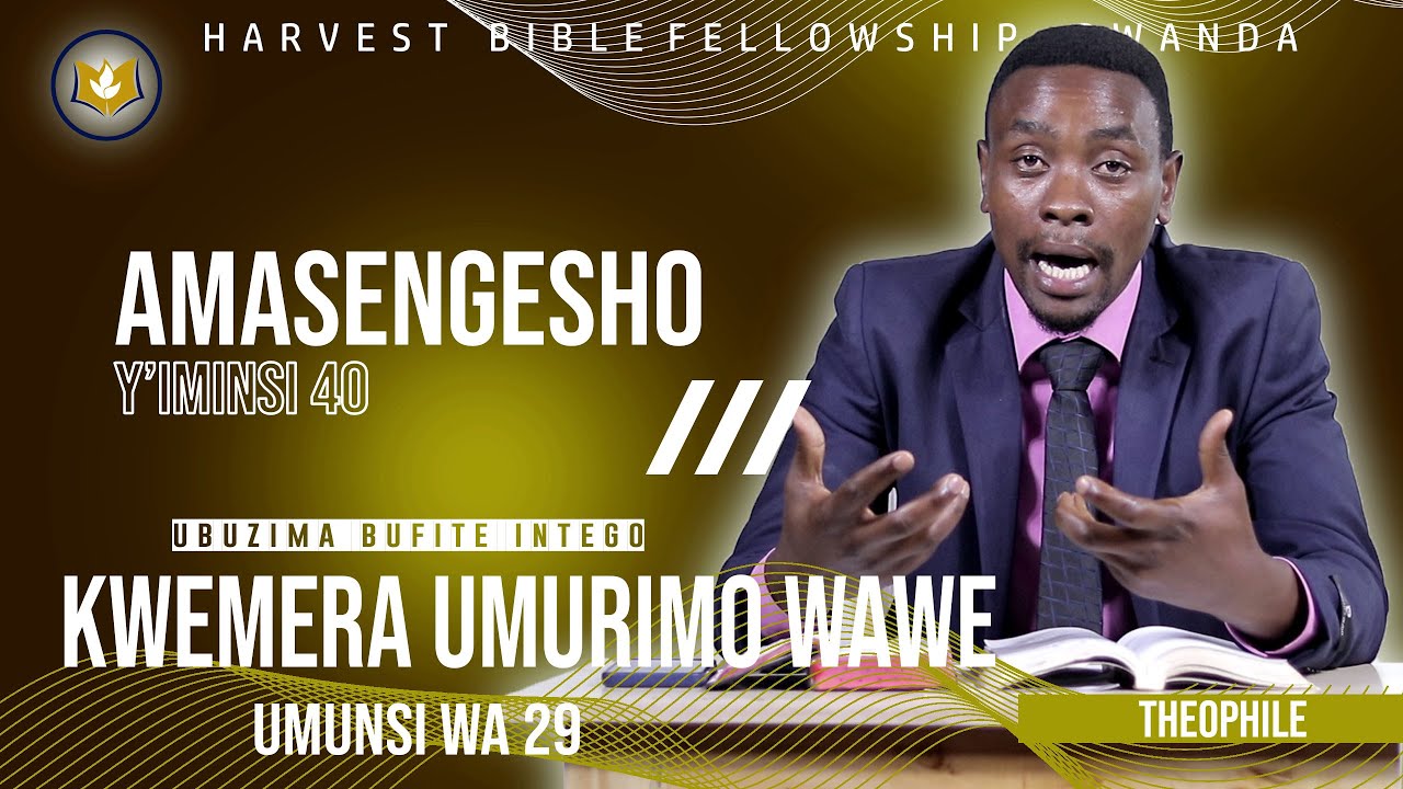 Amasengesho Y'Iminsi 40 : Ubuzima Bufite Intego (UMUNSI WA 29 ) - YouTube