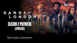 Gangs of London S2 premiere review (SPOILERS) | The Watchers in the Basement
