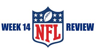 2022 NFL WEEK 14 REVIEW