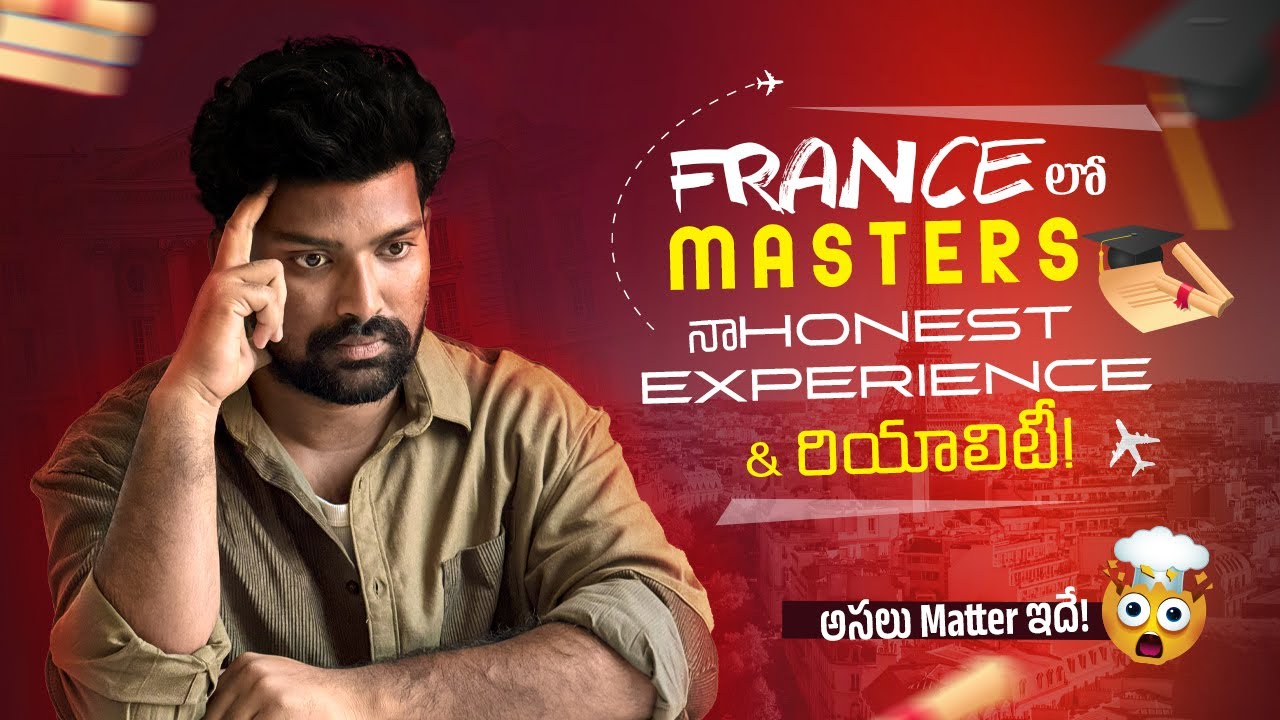 France లో MS 2025 – Worth ey na? Real Talk in Telugu