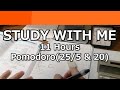11-HOUR STUDY WITH ME | 🍅Pomodoro (25/5 & 20) | No Music