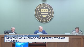 Washington County, VA Board of Supervisors approves battery energy storage facility ordinance