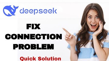How To Fix And Solve Connection Problem On Deepseek App | Easy Fix