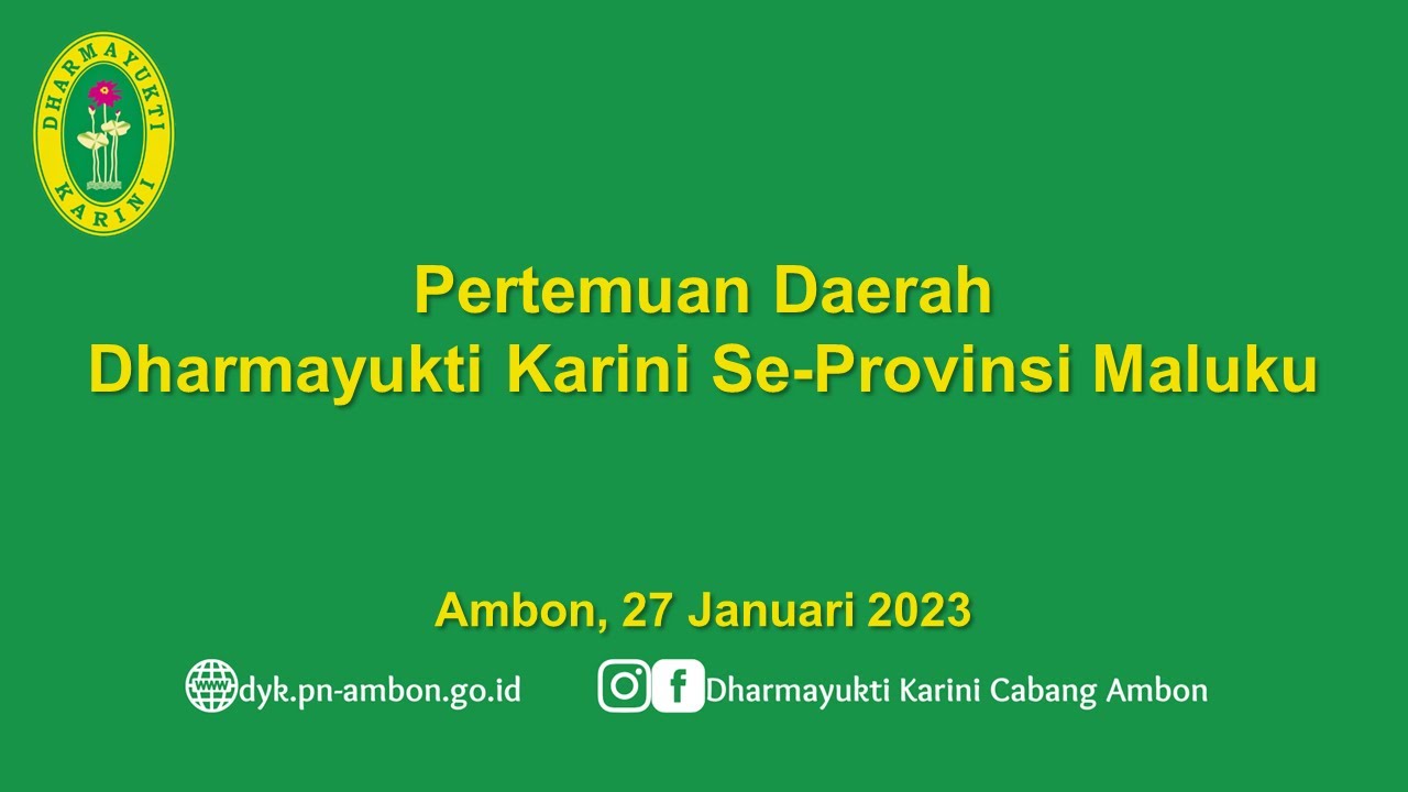Pembukaan Pertemuan Daerah Dharmayukti Karini Se-Provinsi Maluku - 27 Januari 2023