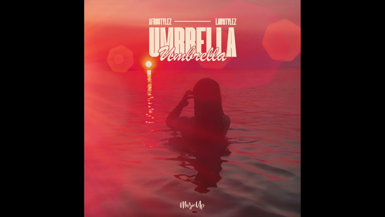Watch Afrostylez, Lawstylez Umbrella on YouTube Watch Afrostylez, Lawstylez Umbrella on YouTube