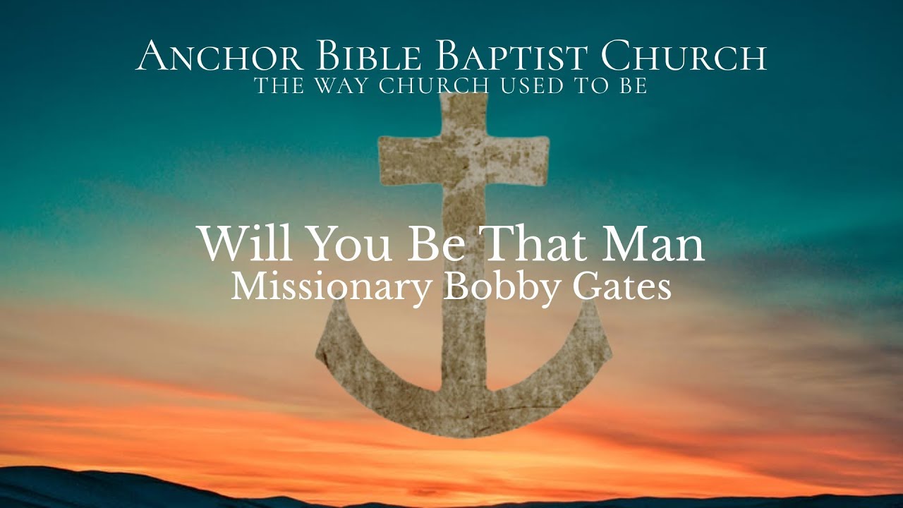 Will You Be That Man