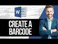 How To Create a Barcode in Word