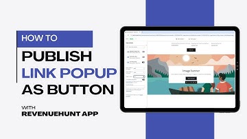 HOW TO | Publish Link Popup as Take Quiz Button | RevenueHunt App