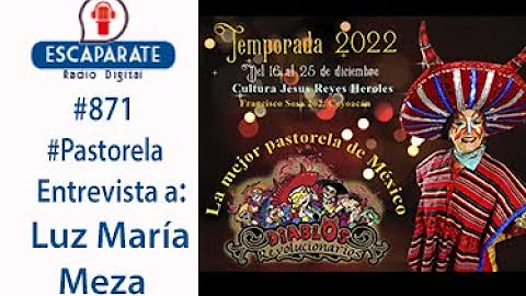 #871 Luz Mara Meza celebra 33 aos de su pastorela ...