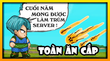 Ngọc Rồng Online - Săn Tuần Lộc Cuối Năm 2018...Kết Thúc Năm ! ( Toàn ĂN Trộm )