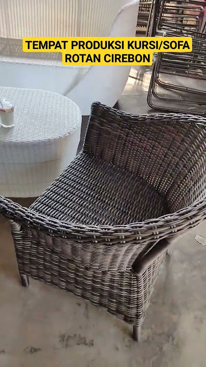 tempat produksi kursi,sofa,meja rotan di cirebon info lebih lanjut hubungi 089660102665