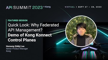 Quick Look: Why Federated API Management? - Kong Konnect Control Planes Demo | API Summit