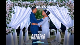 CHEREKO:MTUNZI-_-ISACK CHAULA ( video)