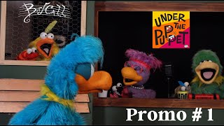 PUPPETS! - Bird Call x Under the Puppet Promo # 1