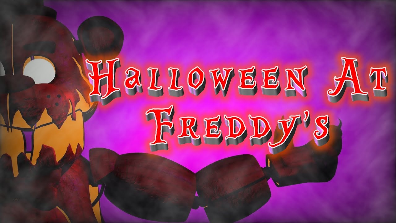 [SFM FNAF] Halloween At Freddy's - YouTube