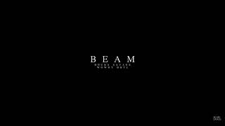Bouba Savage X Wowdy Hbtl - Beam Official Music Video