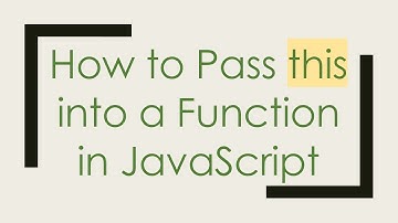 How to Pass this into a Function in JavaScript