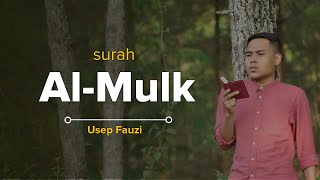 Surah Al Mulk Irama Hijaz | Usep Fauzi