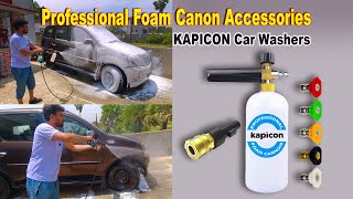 KAPICON Pressure Washers Professional Foam Canon Accessories || Kapicon High Pressure Washers ||