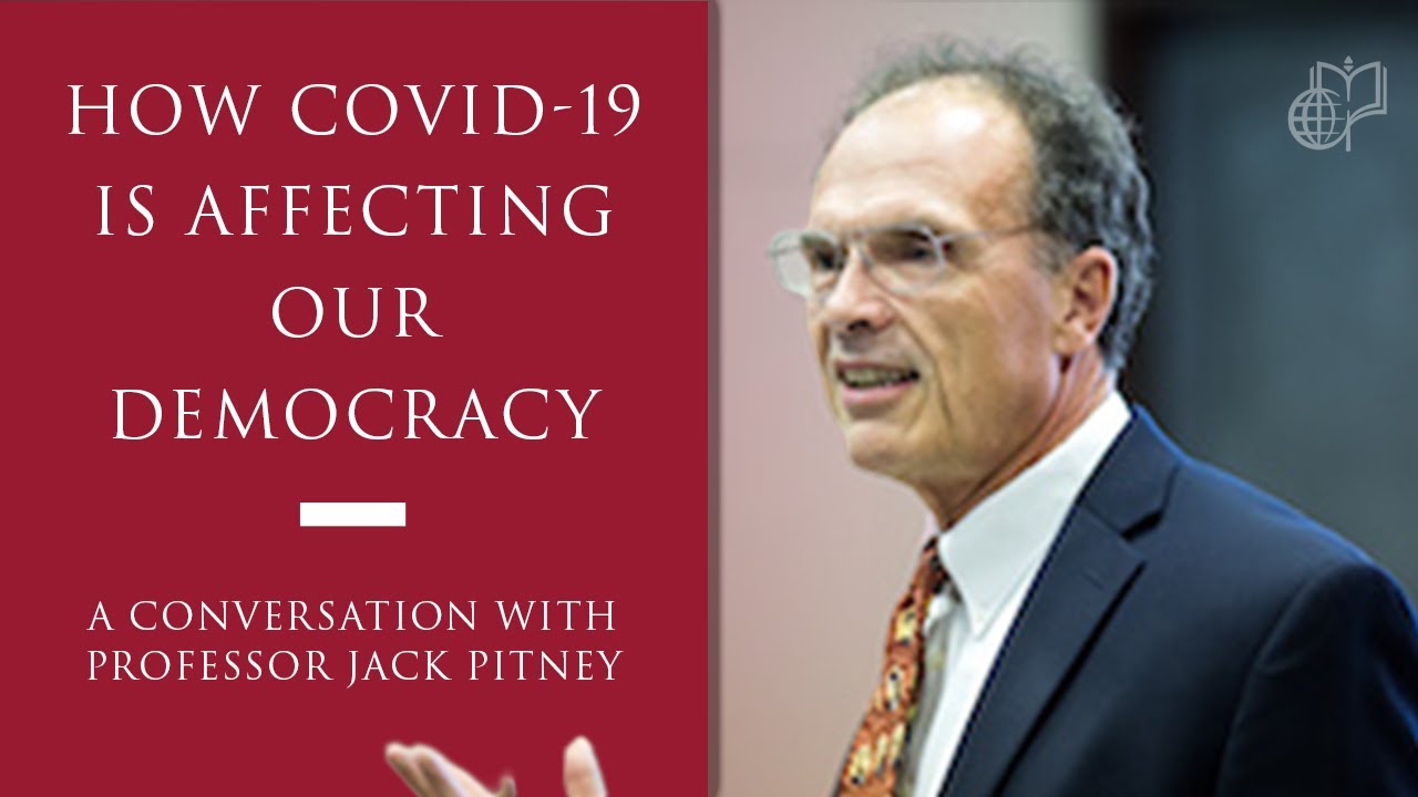 Conversations with CMC Faculty: How COVID-19 is Affecting Our Democracy with Professor Jack Pitney