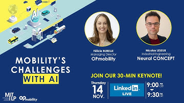 KEYNOTE: Félicie BURELLE & Nicolas LESEUR - OPmobility x MIT Symposium 2024 Mobility augmented by AI