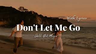 Don't Let Me Go - Romantic Love Song 2026 (Lyric Video)