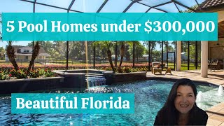 HOUSE HUNTING IN FLORIDA - 5 POOL HOMES UNDER $300,000 - Best part about living in Florida - Weather