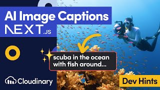 use ai to generate images captions in next.js with cloudinary - dev hints