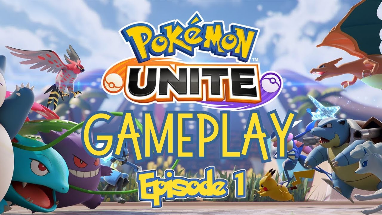 POKEMON UNITE GAMEPLAY MOBILE (ANDROID/IOS)  - NEW PLAYER | EPISODE 1