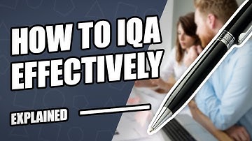 What is Internal Quality Assurance and How to Do It Effectively