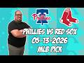 Philadelphia Phillies vs Boston Red Sox 5/13/26 MLB Pick &amp; Prediction | MLB Betting Tips
