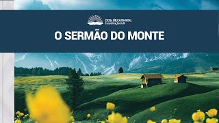 2022-05-15 - EBD - O Sermão do Monte - Como Orar, Jejuar, Or Dominical - Mt 6.5-18 -Rev. Daniel Piva