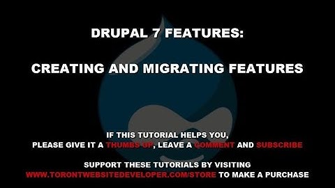 Drupal 7 Features Module: How to Create a Feature