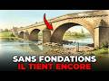 Les Ponts Médiévaux De France N'ont PAS DE FONDATIONS — Et Pourtant Ils Tiennent Toujours