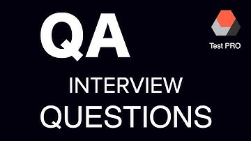 QA Interview QUESTIONS