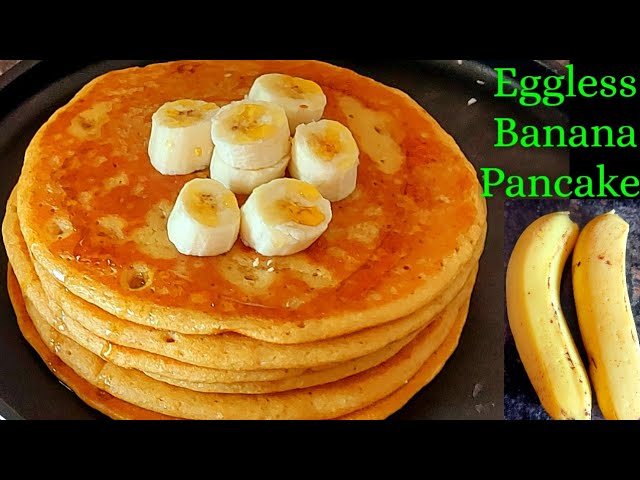 Whole Wheat Flour Banana Pancake| Eggless Banana Pancake in just 10 Minutes |Spongy Banana Pancake | class=