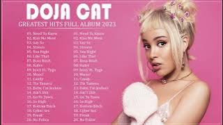 Doja Cat Greatest Hits Full Album - Best Songs Of Doja Cat Playlist 2023