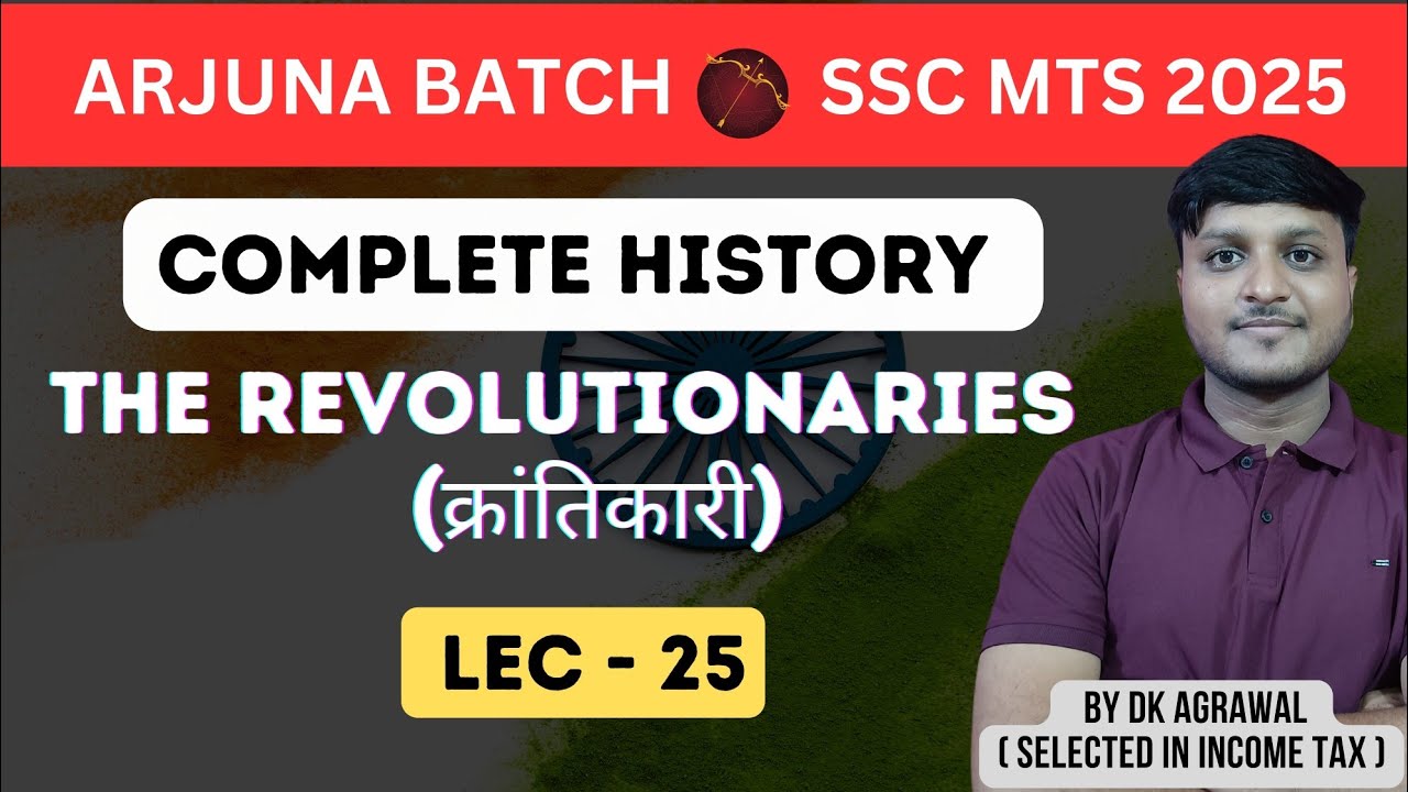 Arjuna Batch For SSC MTS 2025 | History | Lec - 25 | The ...