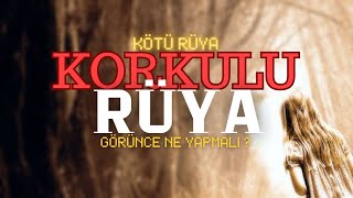 Korkulu Rüya Görünce Ne Yapmalı? Kötü Rüyalar - Ahmet Tomor Hocaefendi Anlatıyor