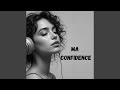 MA CONFIDENCE mp3