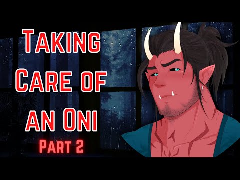 [M4A] Taking care of an Oni part 2 - Oni x listener - ASMR roleplay