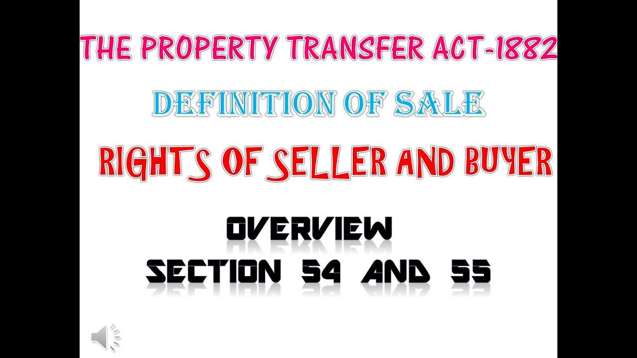 THE PROPERTY TRANSFER ACT1882 DEFINITION OF SALE RIGHTS OF SELLER
