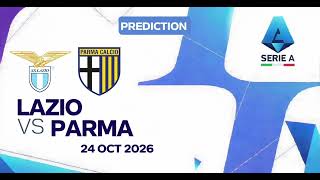 LAZIO vs PARMA | Serie A Match Prediction