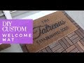 DIY Customized Welcome Mat