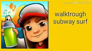 Walktrough subway surf eps 1 indonesia screenshot 5