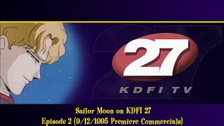 Sailor Moon on KDFI 27: Episode 2, 9/12/1995 Premiere Commercials (1080p, 60fps)