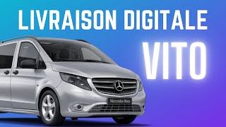 Livraison digitale - New Vito - Groupe Henry Mercedes-Benz