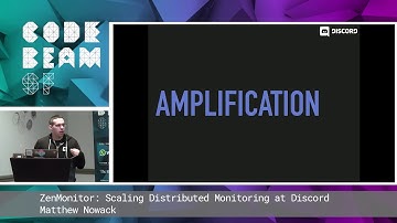 Matthew Nowack - ZenMonitor: Scaling Distributed Monitoring at Discord | Code BEAM SF 19