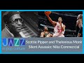 Scottie pippen and thelonious monk nike commercial